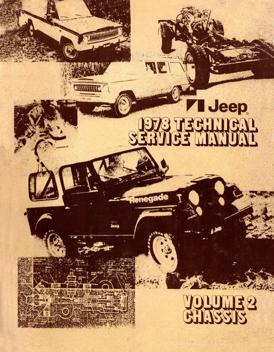 Detroit Iron - 1978 Jeep Technical Service Manual (3 Volumes) - Includes 11x26 Wiring Diagrams
