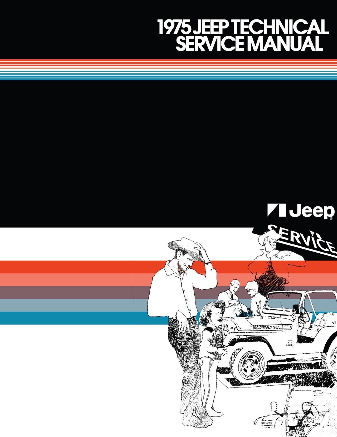 Detroit Iron - 1975 Jeep Technical Service Manual