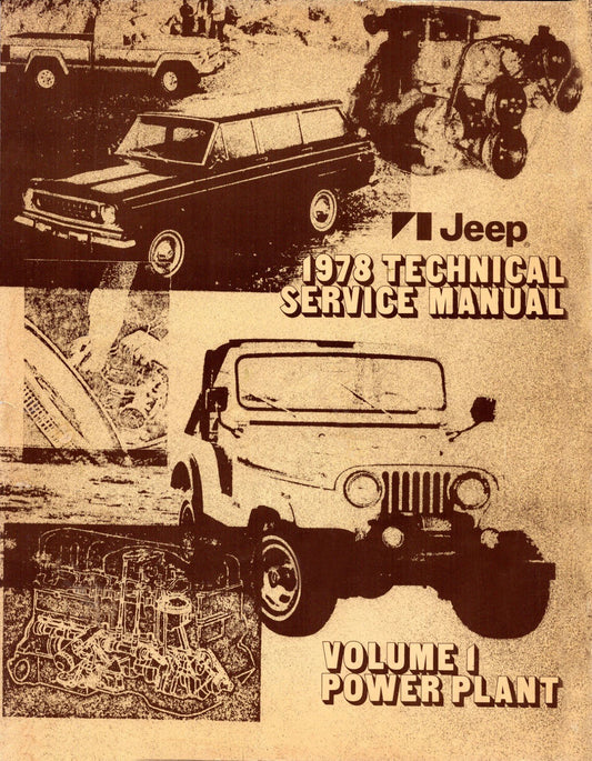 Detroit Iron - 1978 Jeep Technical Service Manual (3 Volumes) - Includes 11x26 Wiring Diagrams