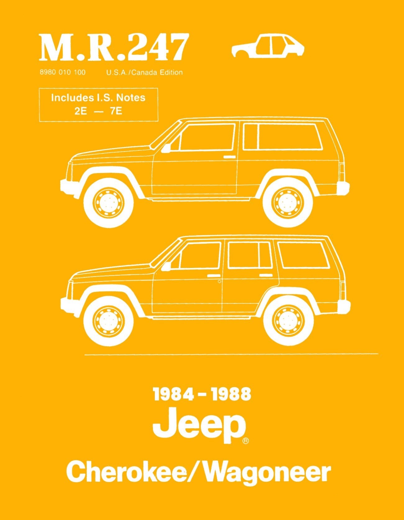 Detroit Iron - 1984 - 1988 Jeep Cherokee / Wagoneer Bodywork Shop Manual - M.R. 247