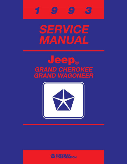 Detroit Iron - 1993 Jeep Grand Cherokee, Grand Wagoneer Shop Manual