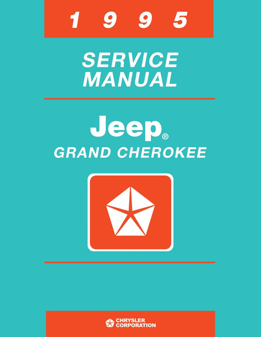 Detroit Iron - 1995 Jeep Grand Cherokee Shop Manual