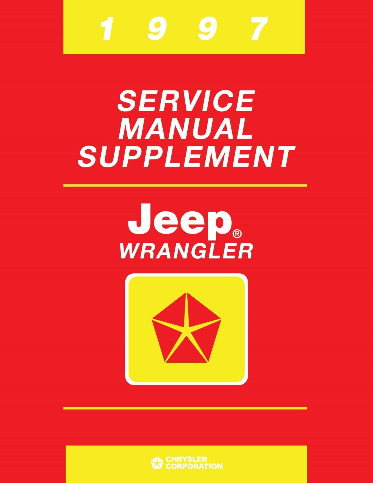 Detroit Iron - 1997 Jeep Wrangler Engineering Changes Shop Manual Supplement
