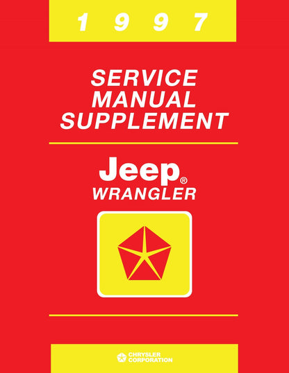 Detroit Iron - 1997 Jeep Wrangler Engineering Changes Shop Manual Supplement