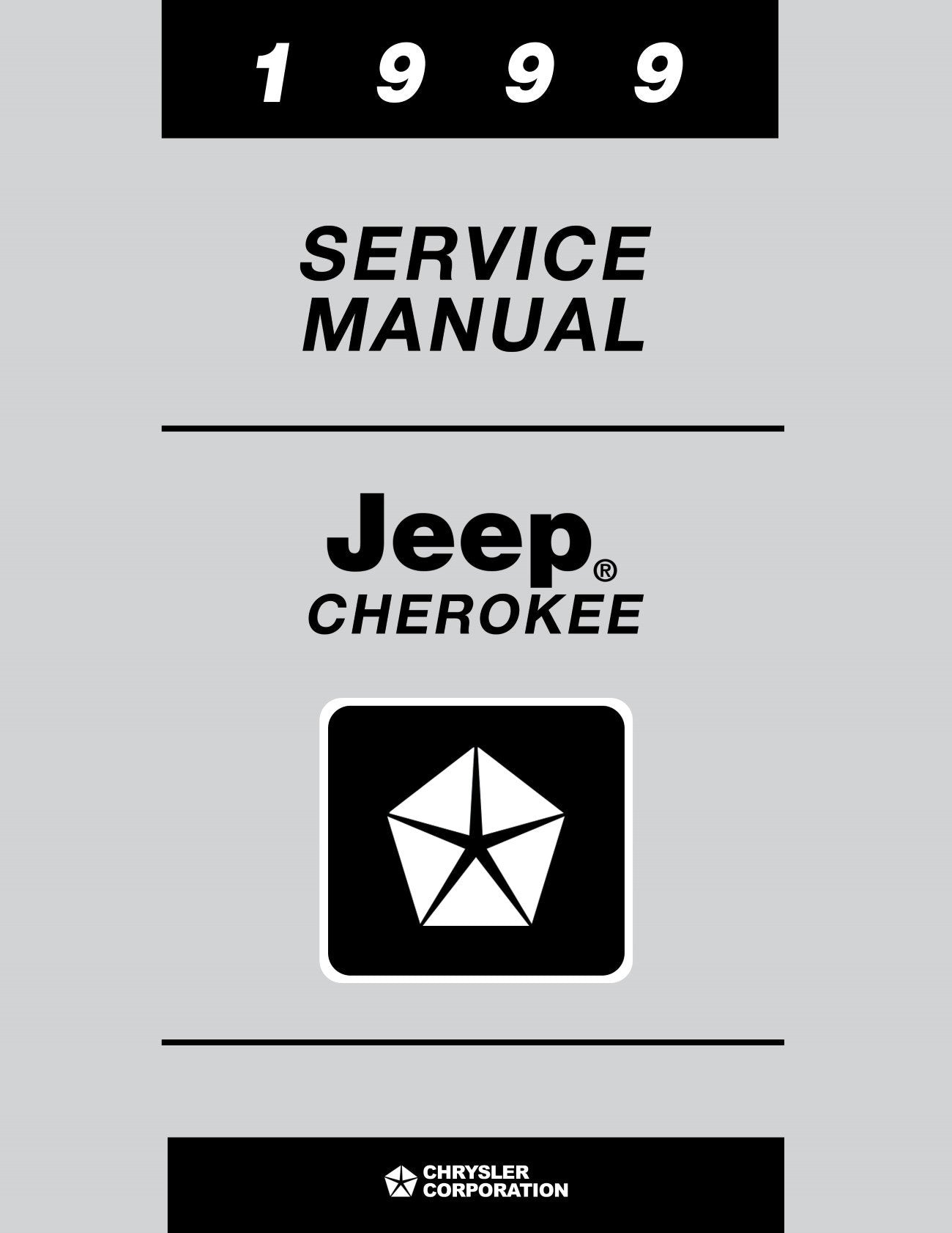 Detroit Iron - 1999 Jeep Cherokee Shop Manual