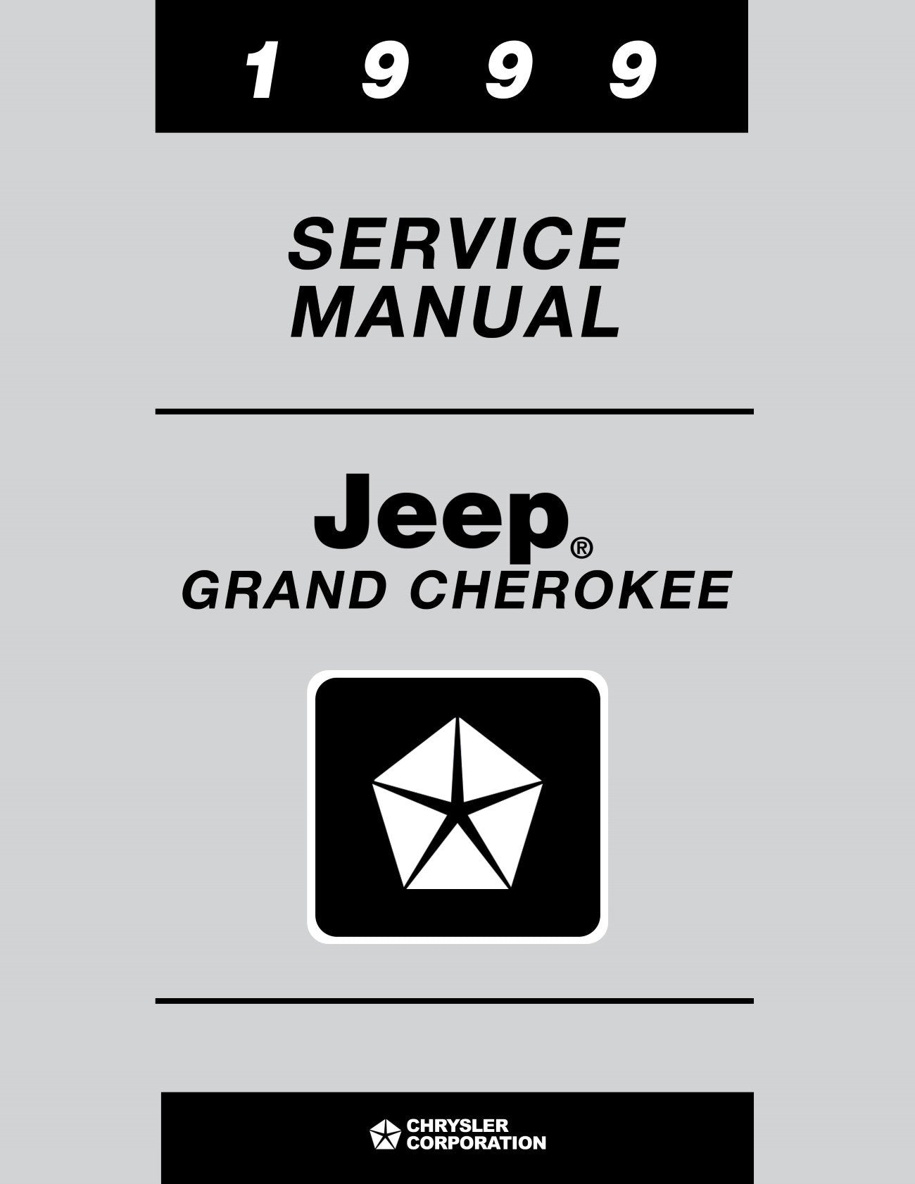 Detroit Iron - 1999 Jeep Grand Cherokee Shop Manual